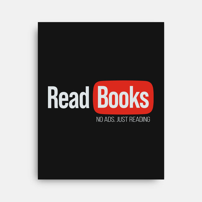 No Ads Just Reading-None-Stretched-Canvas-NMdesign