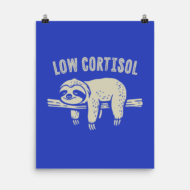 Low Cortisol-None-Matte-Poster-GoshWow