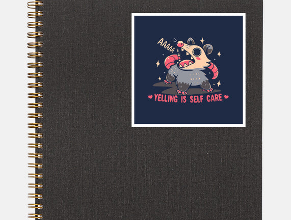 Yelling Is Self Care