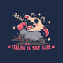 Yelling Is Self Care-Womens-Basic-Tee-TechraNova