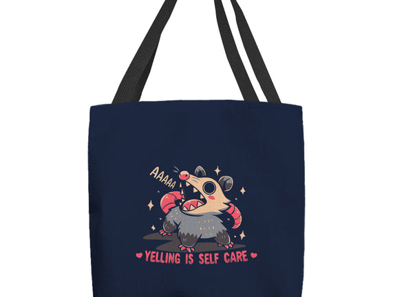 Yelling Is Self Care