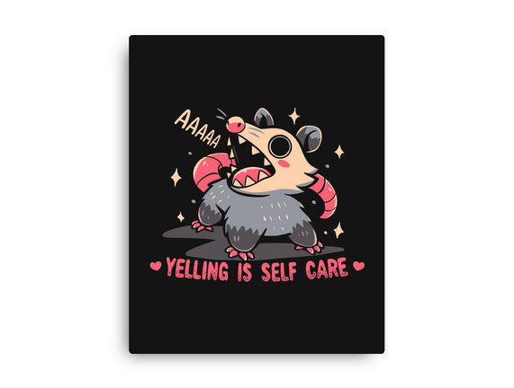 Yelling Is Self Care
