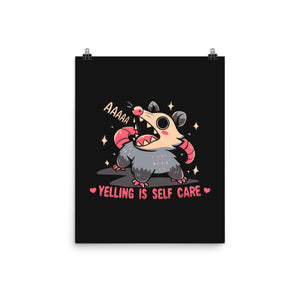 Yelling Is Self Care
