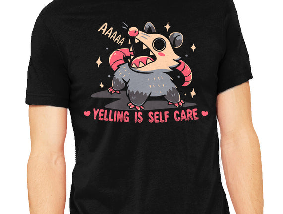 Yelling Is Self Care