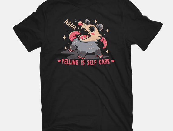 Yelling Is Self Care