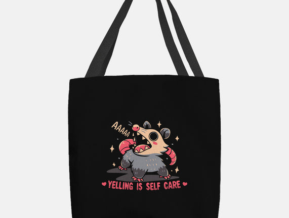 Yelling Is Self Care