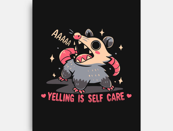 Yelling Is Self Care