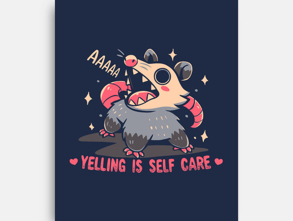 Yelling Is Self Care