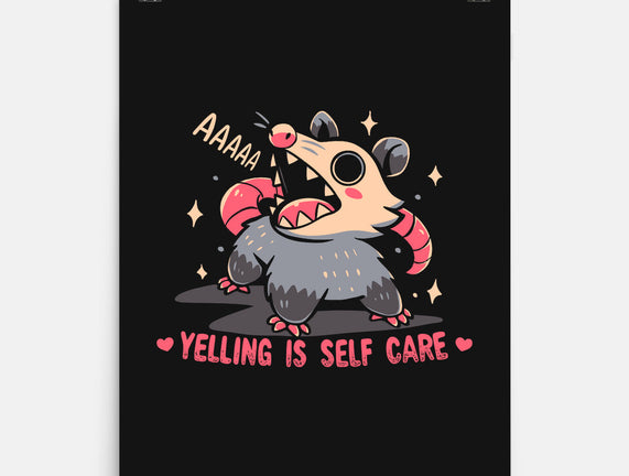 Yelling Is Self Care