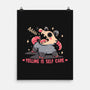 Yelling Is Self Care-None-Matte-Poster-TechraNova