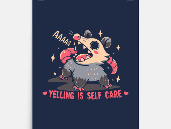 Yelling Is Self Care