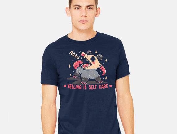 Yelling Is Self Care
