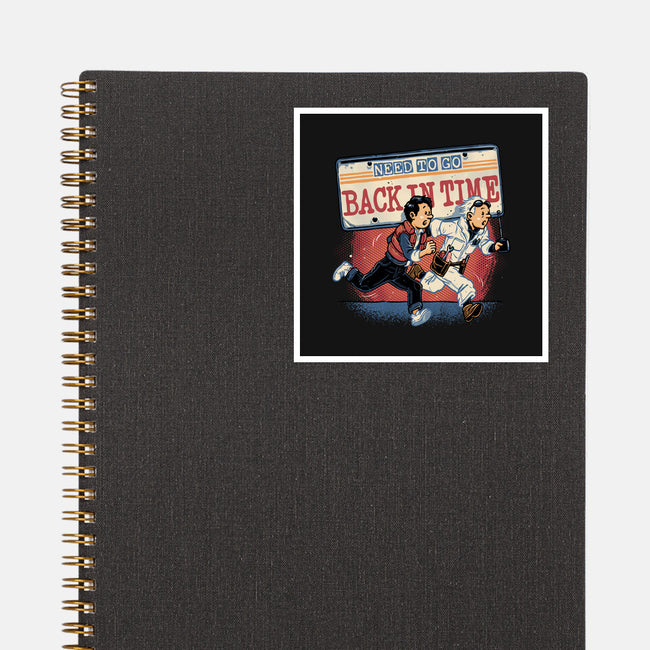 Need To Go Back In Time-None-Glossy-Sticker-glitchygorilla