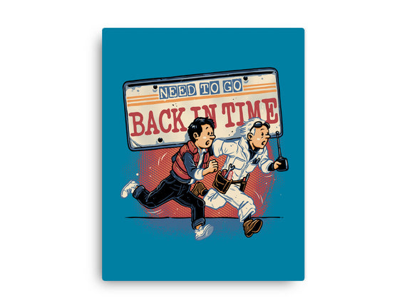 Need To Go Back In Time