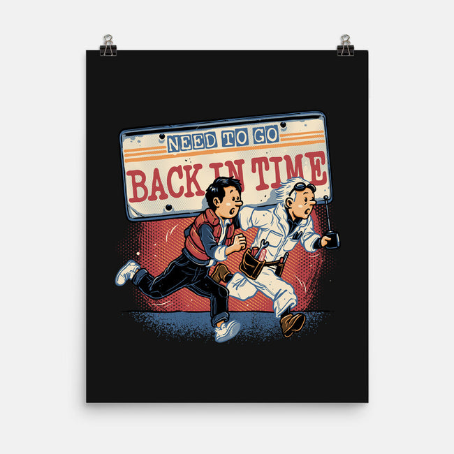 Need To Go Back In Time-None-Matte-Poster-glitchygorilla