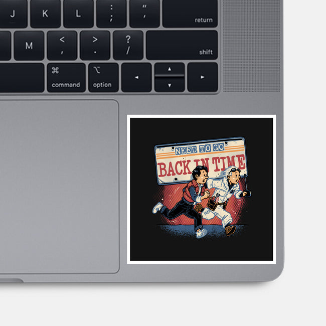 Need To Go Back In Time-None-Glossy-Sticker-glitchygorilla