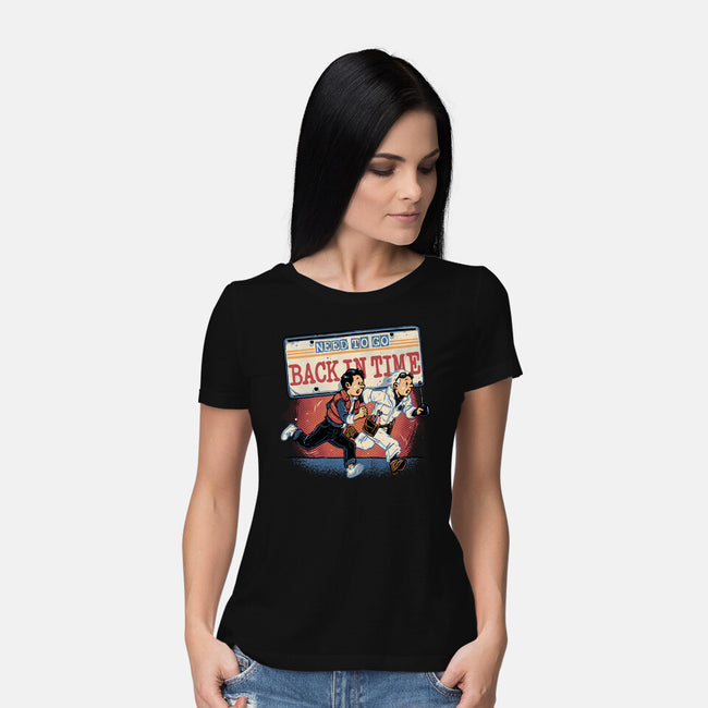 Need To Go Back In Time-Womens-Basic-Tee-glitchygorilla