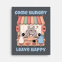 Come Hungry Leave Happy-None-Stretched-Canvas-GODZILLARGE