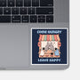 Come Hungry Leave Happy-None-Glossy-Sticker-GODZILLARGE