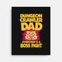 Dungeon Crawler Dad-None-Stretched-Canvas-retrodivision