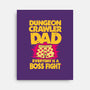 Dungeon Crawler Dad-None-Stretched-Canvas-retrodivision