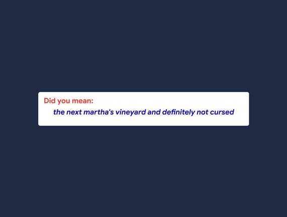 Did You Mean