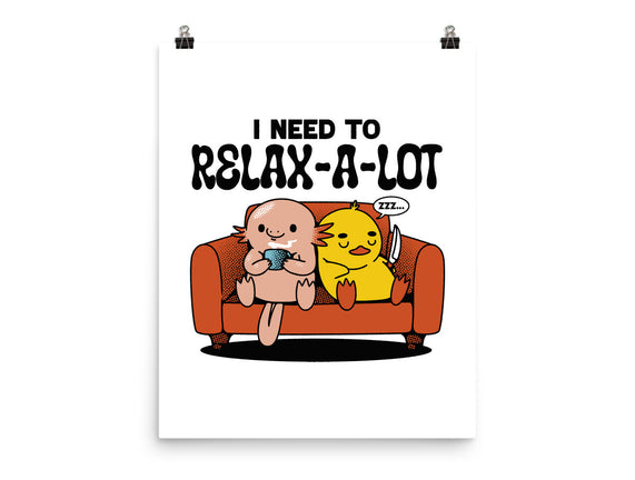 I Need To Relax A Lot