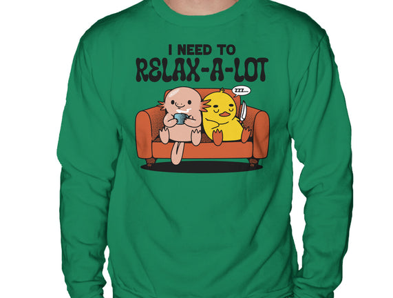 I Need To Relax A Lot