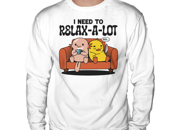 I Need To Relax A Lot