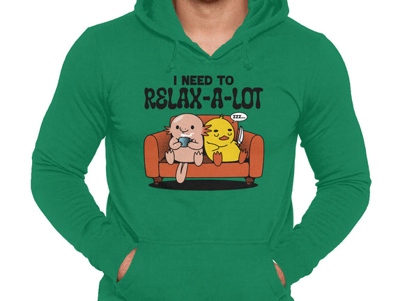 I Need To Relax A Lot
