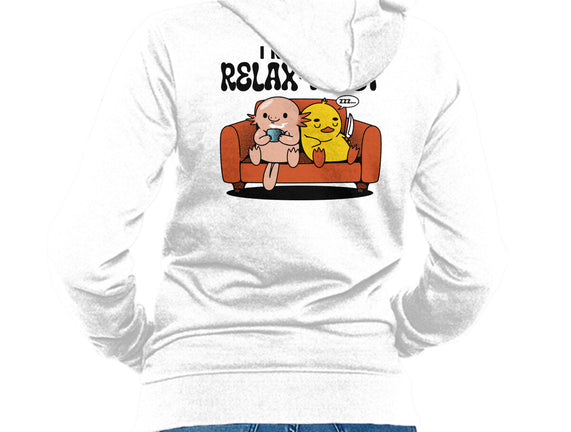 I Need To Relax A Lot