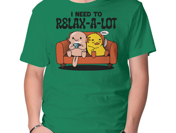 I Need To Relax A Lot