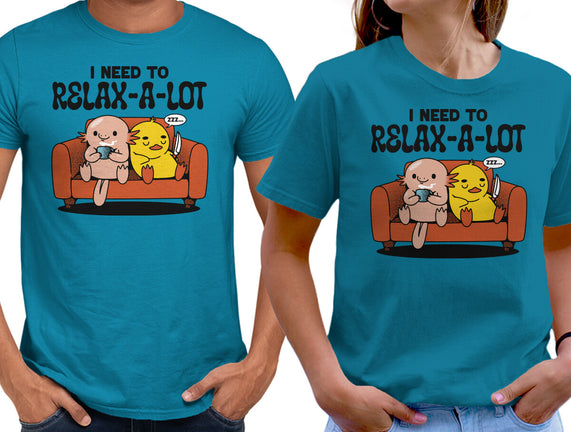 I Need To Relax A Lot