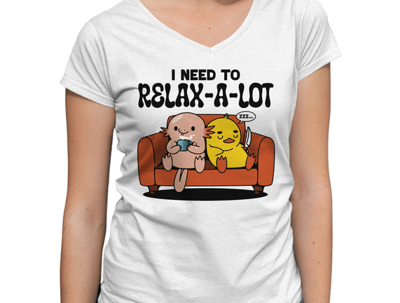 I Need To Relax A Lot