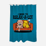 I Need To Relax A Lot-None-Polyester-Shower Curtain-tobefonseca