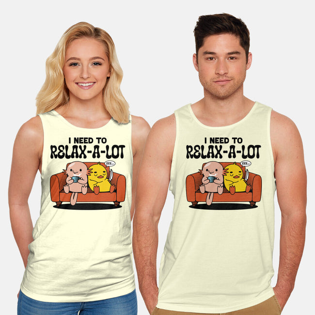 I Need To Relax A Lot-Unisex-Basic-Tank-tobefonseca