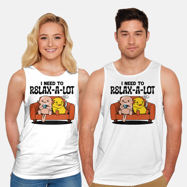 I Need To Relax A Lot-Unisex-Basic-Tank-tobefonseca