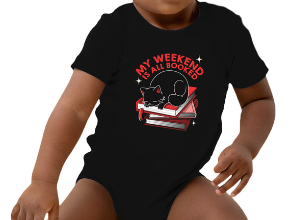 My Weekend Is All Booked