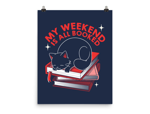 My Weekend Is All Booked