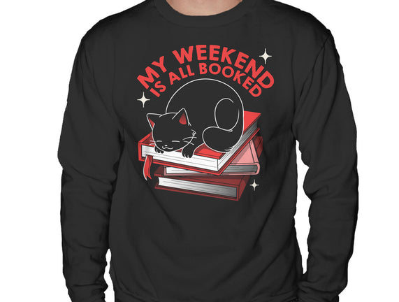My Weekend Is All Booked