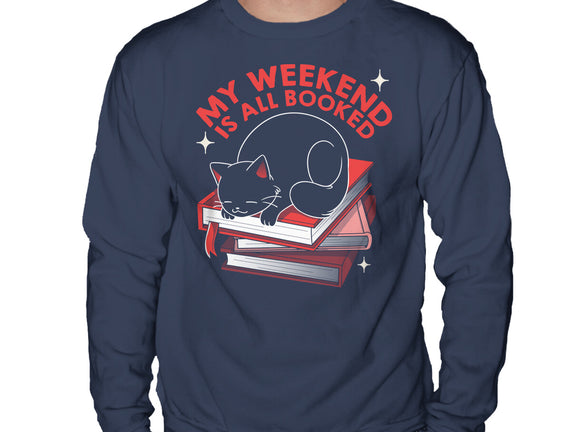My Weekend Is All Booked