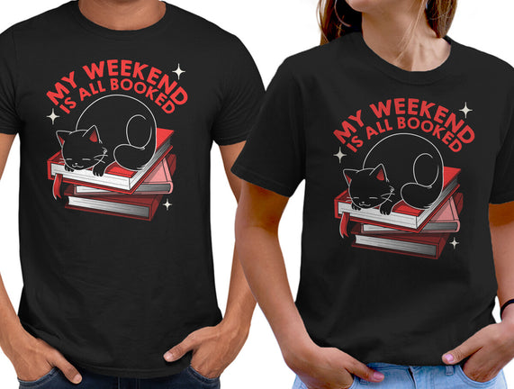 My Weekend Is All Booked