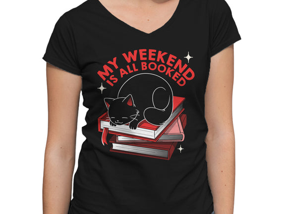 My Weekend Is All Booked
