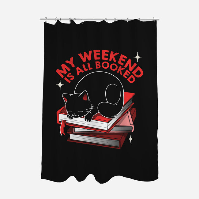 My Weekend Is All Booked-None-Polyester-Shower Curtain-tobefonseca