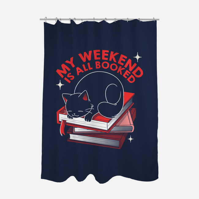 My Weekend Is All Booked-None-Polyester-Shower Curtain-tobefonseca