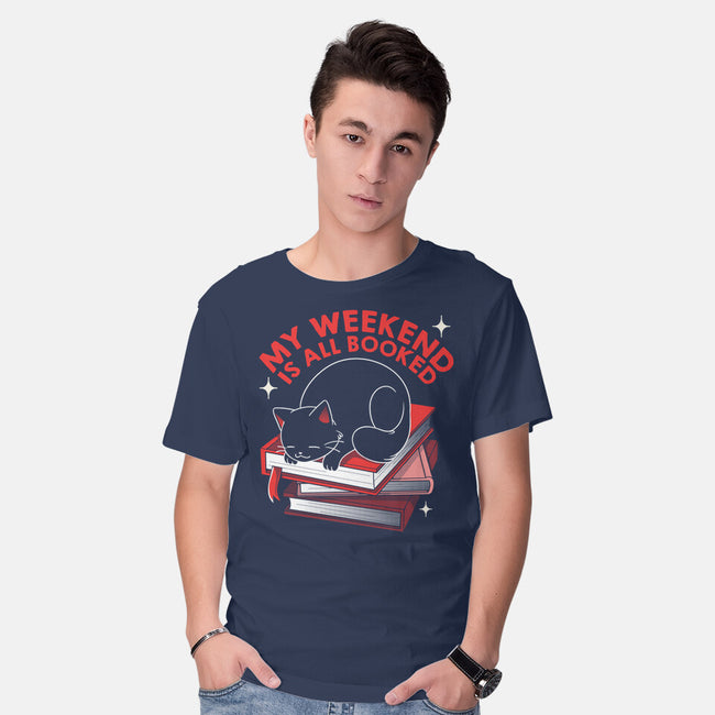 My Weekend Is All Booked-Mens-Basic-Tee-tobefonseca