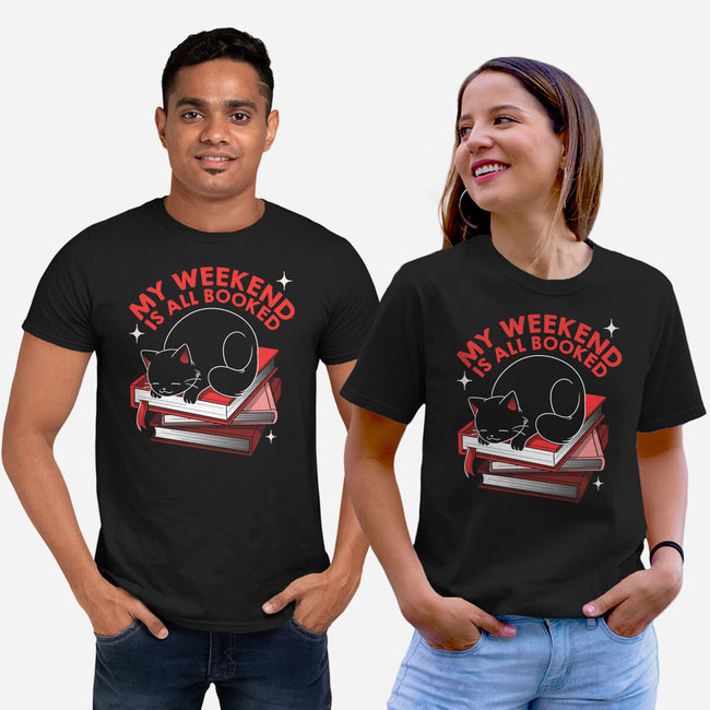 My Weekend Is All Booked-Unisex-Basic-Tee-tobefonseca
