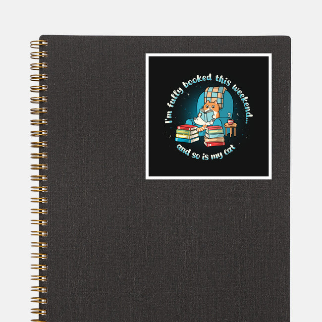 Fully Booked This Weekend-None-Glossy-Sticker-Freecheese