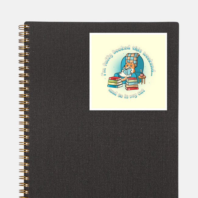 Fully Booked This Weekend-None-Glossy-Sticker-Freecheese