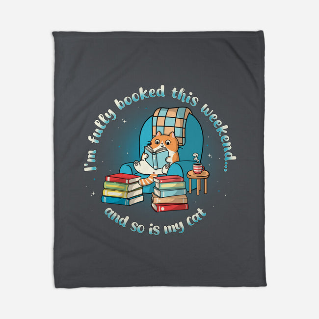 Fully Booked This Weekend-None-Fleece-Blanket-Freecheese
